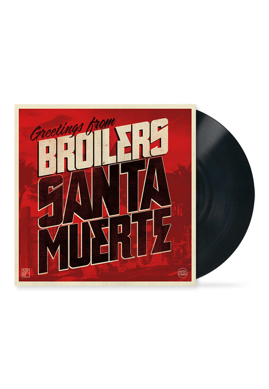 Broilers - Santa Muerte - 180g Vinyl